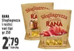 Rossotono Carrefour Sfogliagrezza RANA i rustici vari tipi offerta