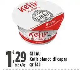 Rossotono Carrefour Kefir bianco di capra Girau offerta