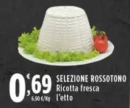 Rossotono Carrefour Selezione Rossotono Ricotta fresca offerta