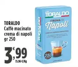 Rossotono Carrefour Toraldo Caffè macinato crema di napoli offerta