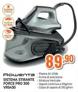 Extracoop Rowenta Sistema Stirante Force Pro 300 offerta