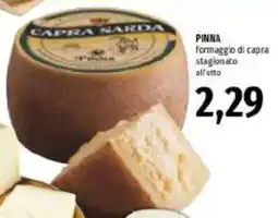 Emi Supermercati Pinna formaggio di capra stagionato offerta