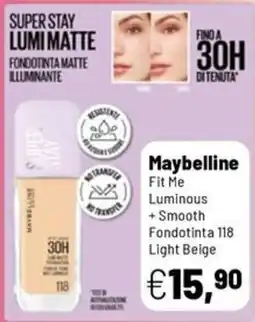 Caddy's Maybelline Fit Me Luminous + Smooth Fondotinta 118 Light Beige offerta
