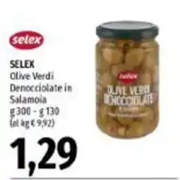 Emi Supermercati Selex Olive Verdi Denocciolate in Salamoia offerta