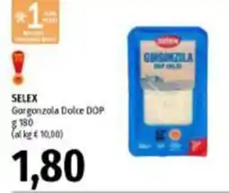 Emi Supermercati SELEX Gorgonzola Dolce DOP offerta