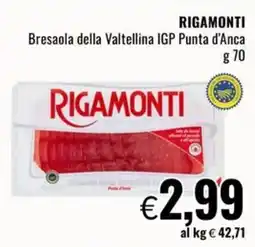 Famila Market Bresaola della Valtellina IGP Punta d'Anca Rigamonti offerta