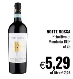 Famila Market Notte Rossa Primitivo di Manduria DOP offerta