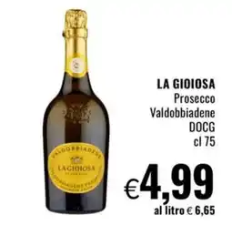 Famila Market La Gioiosa Prosecco Valdobbiadene DOCG offerta