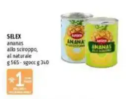 Emi Supermercati SELEX ananas allo sciroppo, al naturale offerta
