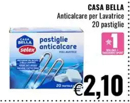 Famila Market Casa Bella pastiglie anticalcare per lavatrice offerta