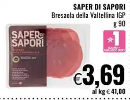 Famila Market Saper di Sapori Bresaola della Valtellina IGP offerta