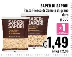 Famila Market Saper di Sapori Pasta Fresca di Semola di grano duro offerta