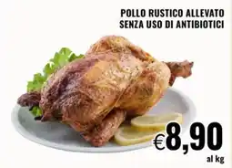 Famila Market Pollo rustico allevato senza uso di antibiotici offerta