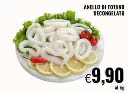 Famila Market Anello di totano decongelato offerta