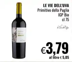 Famila Market Le Vie dell'Uva Primitivo della Puglia offerta