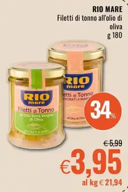 Famila Market Rio mare Filetti di Tonno all'Olio Extra Vergine di Oliva offerta