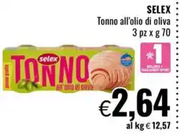 Famila Market Tonno all'olio di oliva Selex offerta
