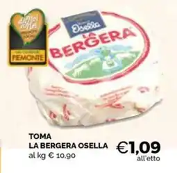 Maxisconto Toma La Bergera Osella offerta