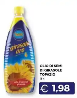 Maxisconto Olio di semi di girasole Topazio offerta