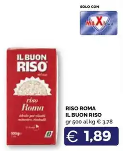 Maxisconto Riso Roma Il Buon Riso offerta