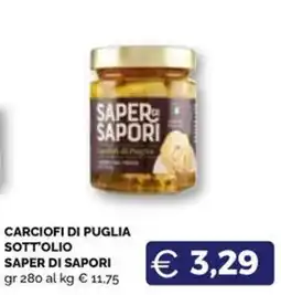 Maxisconto Carciofi di Puglia Sott'olio Saper di Sapori offerta