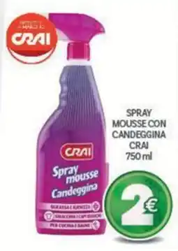 Crai Spray mousse Candeggina Crai offerta