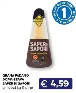 Maxisconto Grana Padano Saper di Sapori offerta