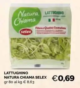 Maxisconto Lattughino Natura Chiama Selex offerta