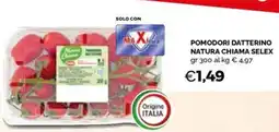 Maxisconto Pomodori datterino Natura Chiama Selex offerta