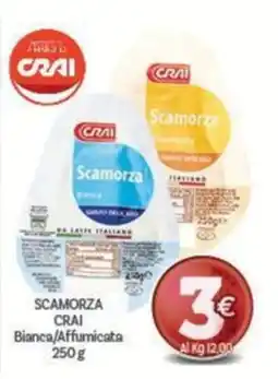 Crai Scamorza Crai Bianca/Affumicata offerta