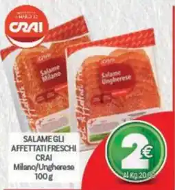 Crai Salame gli affettati freschi Crai offerta