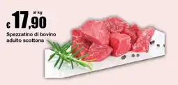 Sì con te Supermercati Spezzatino di bovino adulto scottone offerta