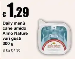 Sì con te Supermercati Daily menù cane umido Almo Nature offerta