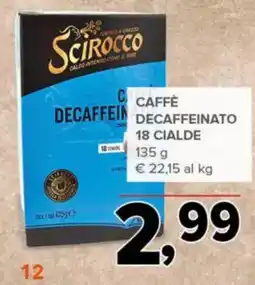 Todis Scirocco Caffè Decaffeinato offerta
