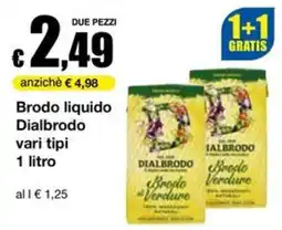 Sì con te Supermercati Brodo liquido Dialbrodo offerta