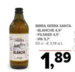 Todis Birra Serra Santa Blanche offerta