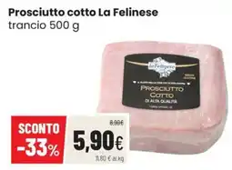 Coop Master Alleanza 3.0 Prosciutto cotto La Felinese offerta