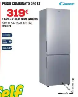 Bricofer Frigo combinato Candy offerta