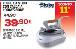 Bricofer Ferro da stiro Blake con caldaia offerta