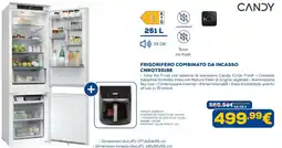 Euronics Frigorifero combinato da incasso Candy offerta