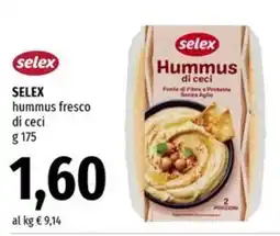 Famila Superstore Selex hummus fresco di ceci offerta
