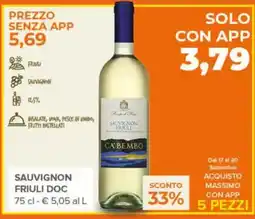 Todis Sauvignon Friuli DOC C'A'BEMBO offerta