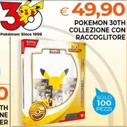 Todis Pokémon 30th Collezione con Raccoglitore offerta
