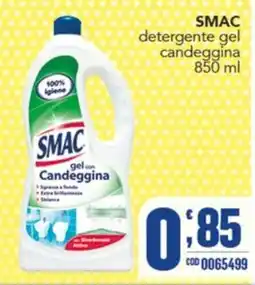 Gruppo di Palo SMAC detergente gel candeggina offerta