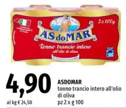Famila Superstore Asdomar tonno trancio intero all'olio di oliva offerta