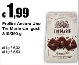 Sì con te Supermercati Frollini Ancora Uno Tre Marie offerta