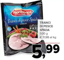Todis Noribérica Tranci di pesce Spada offerta