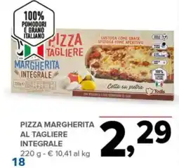 Todis Pizza Margherita al Tagliere Integrale offerta
