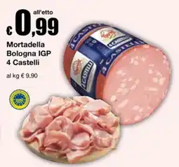 Sì con te Supermercati Mortadella Bologna IGP 4 Castelli offerta