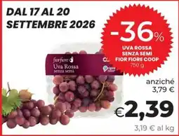 Coop Master Alleanza 3.0 Uva Rossa senza semi Fior Fiore Coop offerta